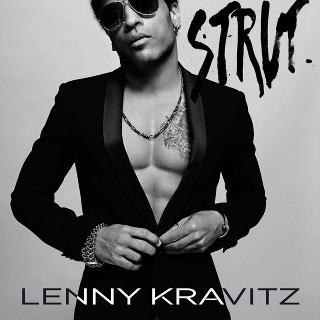 LENNY KRAVITZ Strut LENNY KRAVITZ Strut