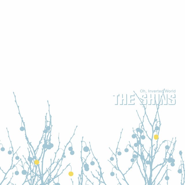THE SHINS Oh Inverted World