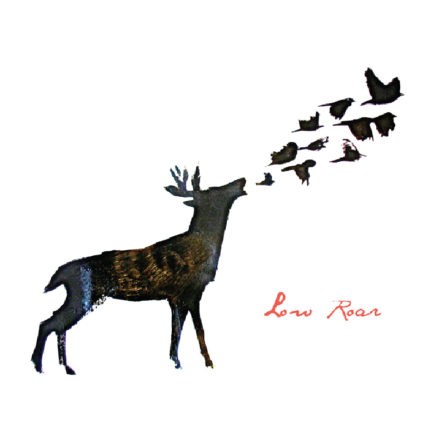 LOW ROAR Low Roar