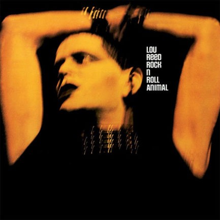 LOU REED Rock N Roll Animal
