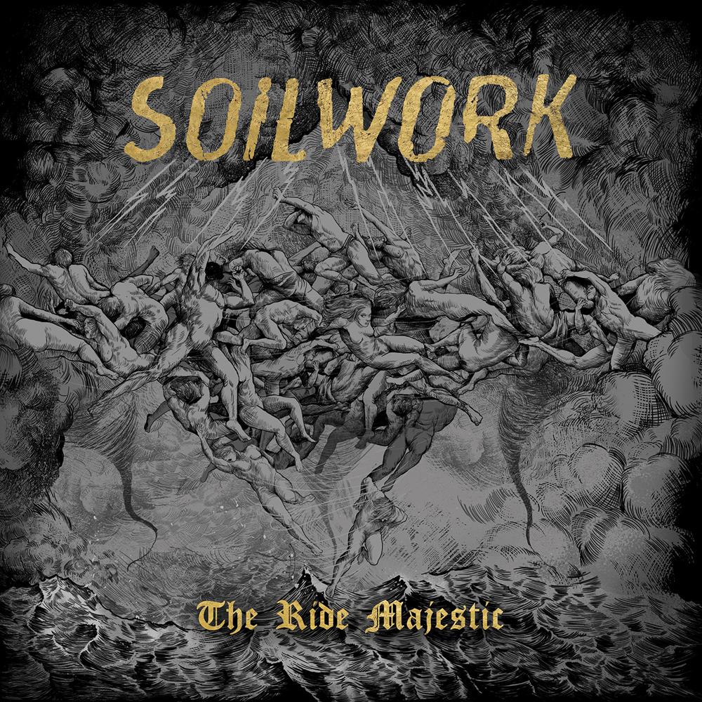 SOILWORK The Ride Majestic SOILWORK The Ride Majestic