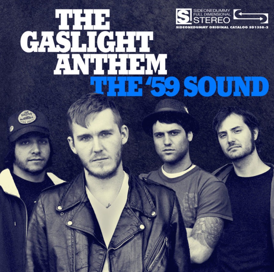 THE GASLIGHT ANTHEM The 59 Sound