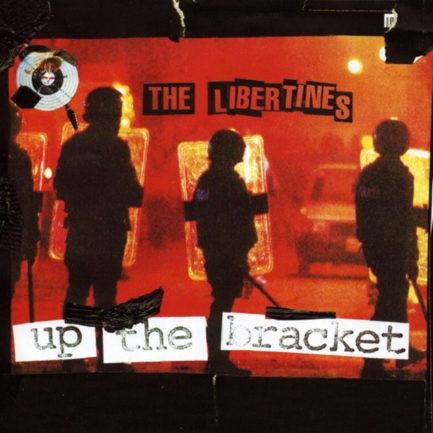 THE LIBERTINES Up The Bracket