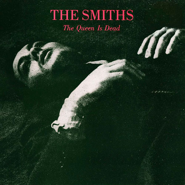 THE SMITHS The Queen Is Dead THE SMITHS The Queen Is Dead