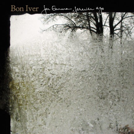 BON IVER For Emma Forever Ago