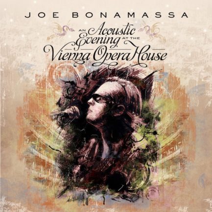 JOE BONAMASSA An Acoustic Evening At The Vienna Opera House
