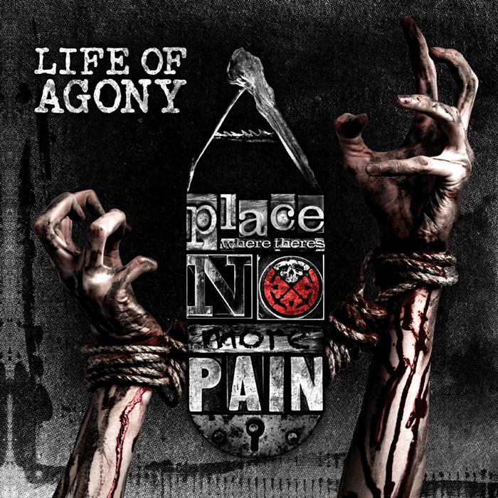LIFE OF AGONY A Place Where There's No More Pain LIFE OF AGONY A Place Where There's No More Pain