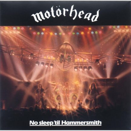 MOTORHEAD No Sleep Til Hammersmith