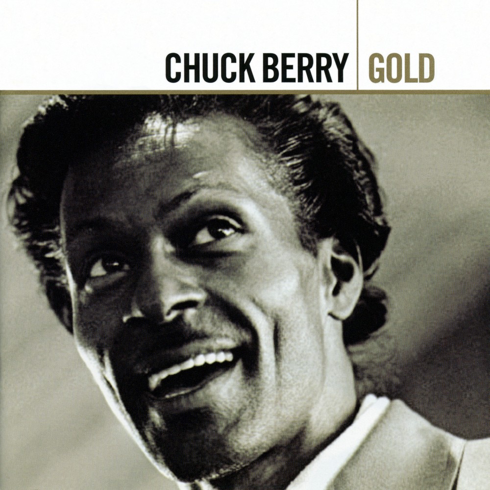 CHUCK BERRY Gold CHUCK BERRY Gold