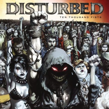 DISTURBED Ten Thousand Fists