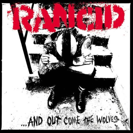 RANCID And Out Come The Wolves