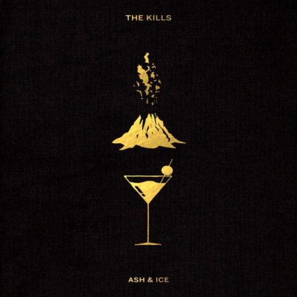 THE KILLS Ash & Ice