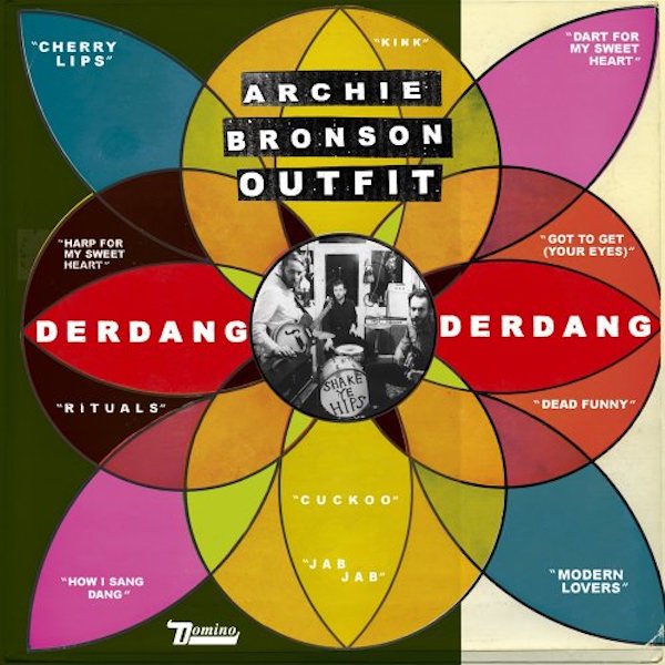 ARCHIE BRONSON OUTFIT Derdang Derdang ARCHIE BRONSON OUTFIT Derdang Derdang