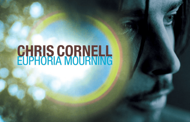 CHRIS CORNELL Euphoria Mourning