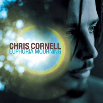 CHRIS CORNELL Euphoria Mourning