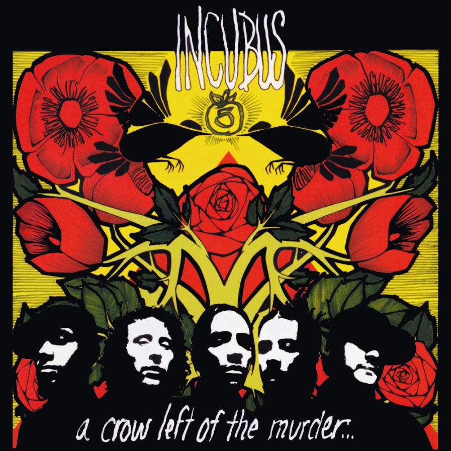 INCUBUS A Crow Left Of The Murder