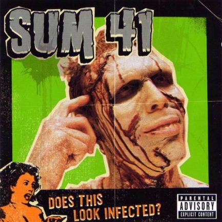 SUM 41 Does This Look Infected