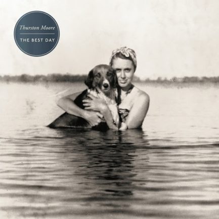 THURSTON MOORE The Best Day