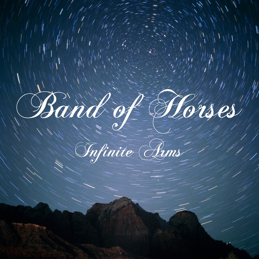 BAND OF HORSES Infinite Arms BAND OF HORSES Infinite Arms
