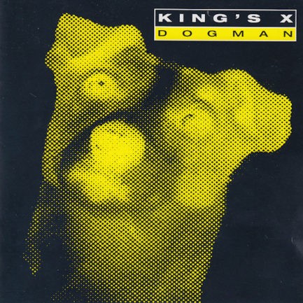 KING'S X Dogman
