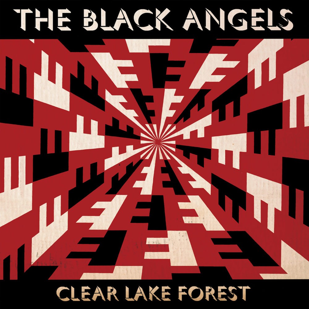 THE BLACK ANGELS Clear Lake Forest THE BLACK ANGELS Clear Lake Forest