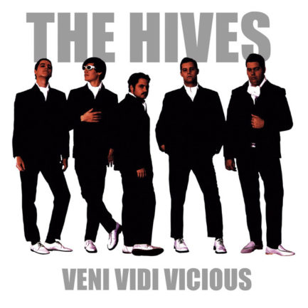 THE HIVES Veni Vidi Vicious