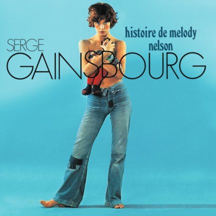 SERGE GAINSBOURG Histoire De Melody Nelson