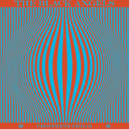 THE BLACK ANGELS Phosphene Dream