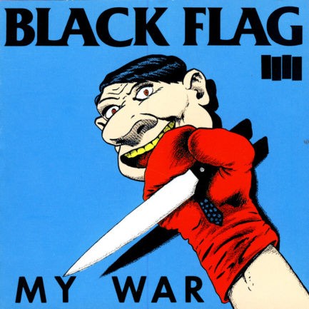 BLACK FLAG My War