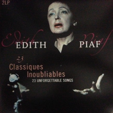 EDITH PIAF 23 Classiques Inoubliables