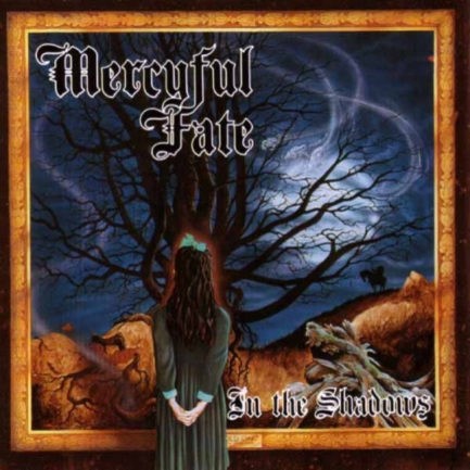 MERCYFUL FATE In The Shadows