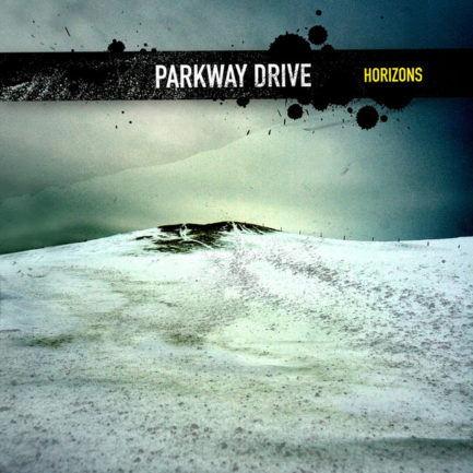 PARKWAY DRIVE Horizons