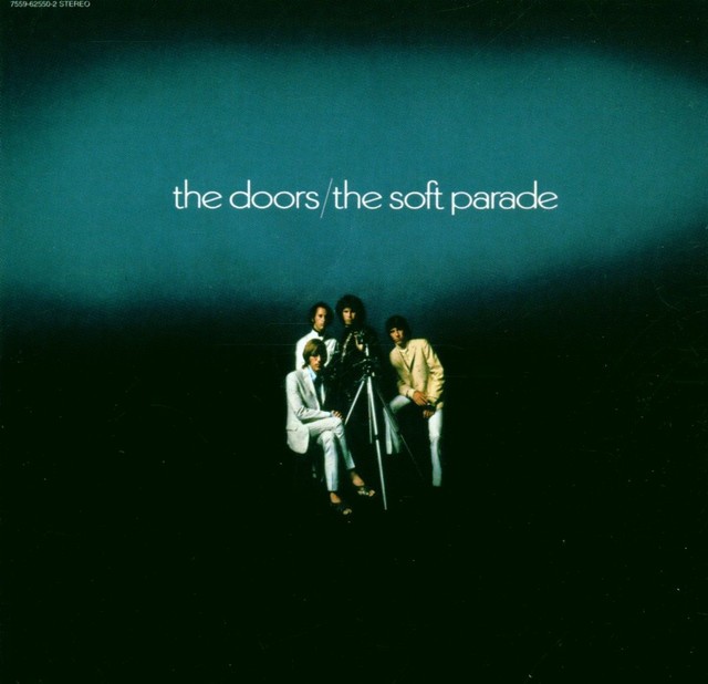 THE DOORS The Soft Parade THE DOORS The Soft Parade