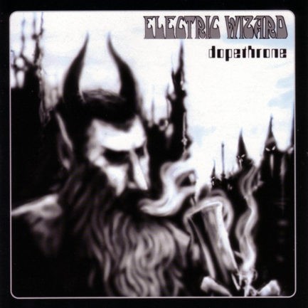 ELECTRIC WIZARD Dopethrone