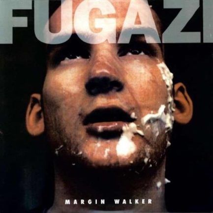 FUGAZI Margin Walker