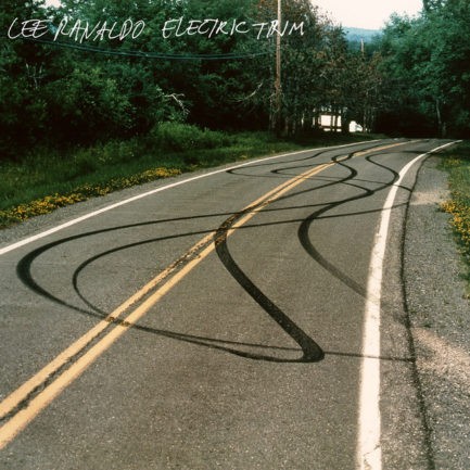LEE RANALDO Electric Trim