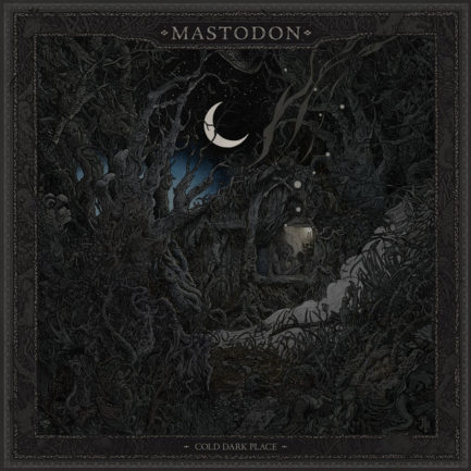 MASTODON Cold Dark Place