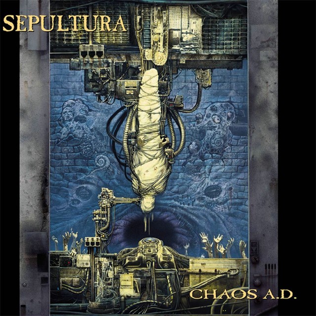 SEPULTURA Chaos A D SEPULTURA Chaos A D