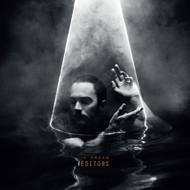 EDITORS In Dream EDITORS In Dream