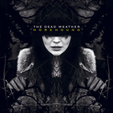 THE DEAD WEATHER Horehound