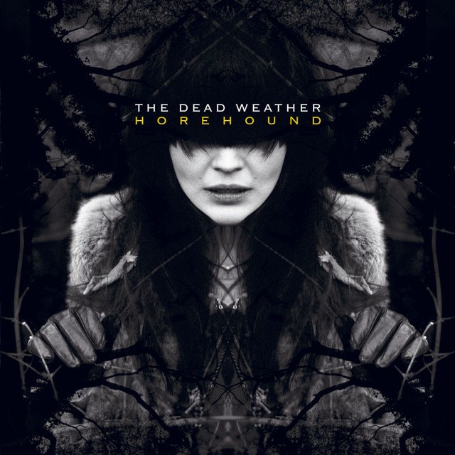THE DEAD WEATHER Horehound THE DEAD WEATHER Horehound