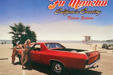FU MANCHU California Crossing Deluxe Edition