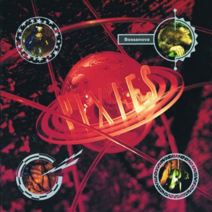 PIXIES Bossanova