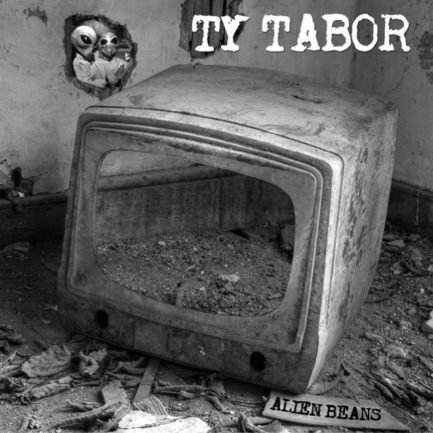 TY TABOR Alien Beans