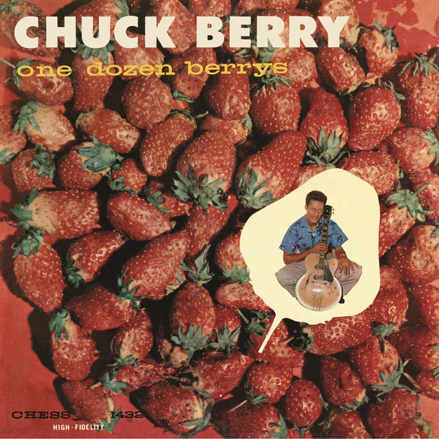 CHUCK BERRY One Dozen Berrys CHUCK BERRY One Dozen Berrys