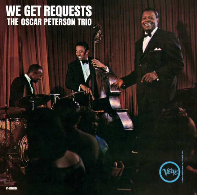 THE OSCAR PETERSON TRIO We Get Requests THE OSCAR PETERSON TRIO We Get Requests