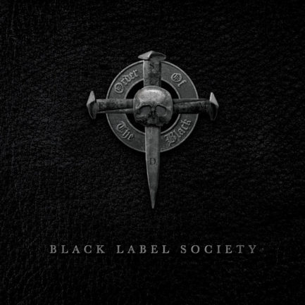 BLACK LABEL SOCIETY Order Of The Black