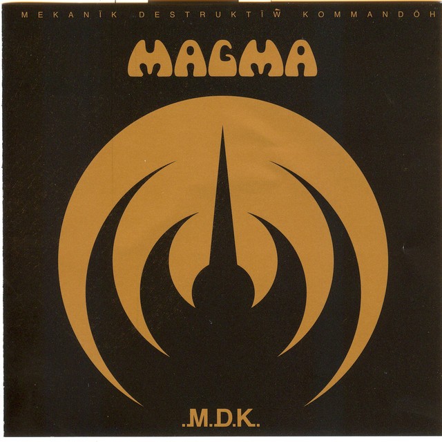 MAGMA Mekanik Destruktiw Kommandoh MAGMA Mekanik Destruktiw Kommandoh