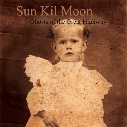 SUN KIL MOON Ghosts Of The Great Highway