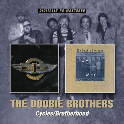 THE DOOBIE BROTHERS Cycles Brotherhood